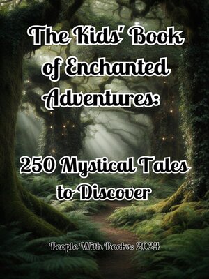 cover image of The Kids' Book of Enchanted Adventures